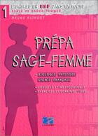 Couverture du livre « Prepa sage femme (biologie physique chimie francais) » de Editions Lamarre aux éditions Lamarre