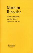 Couverture du livre « Nous campons sur les rives » de Mathieu Riboulet aux éditions Verdier
