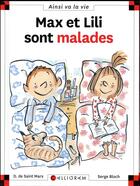 Couverture du livre « Max et Lili sont malades » de Serge Bloch et Dominique De Saint-Mars aux éditions Calligram