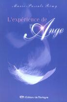 Couverture du livre « Experience De L'Ange (L') » de Marie-Pascale Remy aux éditions De Mortagne