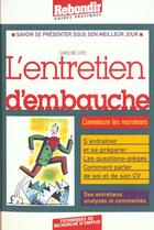 Couverture du livre « Entretien D'Embauche » de Caroline Livio aux éditions Rebondir