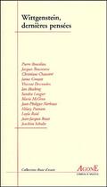 Couverture du livre « Wittgenstein, dernières pensées » de  aux éditions Agone