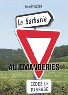 Couverture du livre « Allemanderies » de Gerard Foussier aux éditions Verone