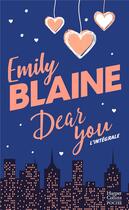 Couverture du livre « Dear you ; l'intégrale » de Emily Blaine aux éditions Harpercollins