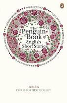 Couverture du livre « The penguin book of english short stories » de Christopher Dolley aux éditions Penguin
