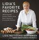 Couverture du livre « Lidia's Favorite Recipes » de Lidia Matticchio Bastianich Tanya Bastianich Manua aux éditions Epagine