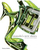 Couverture du livre « Manolo's new shoes » de Manolo Blahnik aux éditions Thames & Hudson