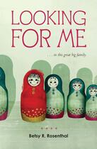 Couverture du livre « Looking for Me » de Rosenthal Betsy R aux éditions Houghton Mifflin Harcourt