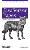 Couverture du livre « JavaServer pages pocket reference » de Hans Bergsten aux éditions O Reilly