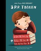 Couverture du livre « Little people, big dreams : J. R. R. Tolkien » de Maria Isabel Sanchez Vegara aux éditions Frances Lincoln