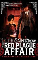 Couverture du livre « The Red Plague Affair » de Lilith Saintcrow aux éditions Little Brown Book Group Digital