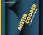 Couverture du livre « Austin cooper master of the poster » de Artmonsky Ruth aux éditions Antique Collector's Club