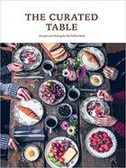 Couverture du livre « The curated table » de Colelctif aux éditions Gingko Press