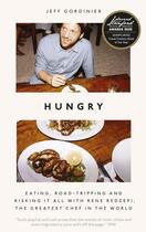 Couverture du livre « HUNGRY » de Jeff Gordinier aux éditions Icon Books