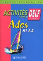 Couverture du livre « Delf Ados » de Marie-Christine Jamet aux éditions Hachette Education