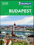 Couverture du livre « Guide vert week end budapest » de Collectif Michelin aux éditions Michelin