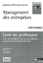 Couverture du livre « Management des entreprises ; BTS ; 2ème année ; livre du professeur » de Saraf/Lucchnini aux éditions Nathan