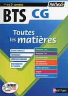 Couverture du livre « REFLEXE BTS t.11 : comptabilité et gestion ; toutes les matières ; 1re/2e années (édition 2017) » de  aux éditions Nathan
