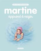 Couverture du livre « Martine apprend à nager » de Marcel Marlier et Gilbert Delahaye aux éditions Casterman