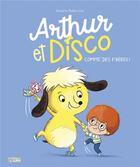 Couverture du livre « Arthur et Disco » de Rozenn Follio-Vrel aux éditions Lito