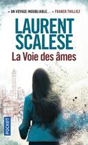 Couverture du livre « La voie des âmes » de Laurent Scalese aux éditions Pocket
