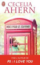 Couverture du livre « Merci pour les souvenirs » de Cecelia Ahern aux éditions J'ai Lu