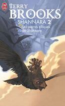 Couverture du livre « Shannara Tome 2 : les pierres elfiques de Shannara » de Terry Brooks aux éditions J'ai Lu