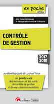Couverture du livre « Contrôle de gestion (édition 2017/2018) » de Aurelien Ragaigne et Caroline Tahar aux éditions Gualino