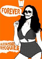 Couverture du livre « Forever » de Alexandre Bocquier aux éditions Walrus