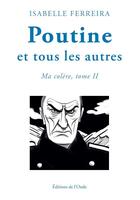 Couverture du livre « Poutine et tous les autres » de Isabelle Ferreira aux éditions De L'onde