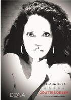 Couverture du livre « Gouttes de sein » de Paloma Kuns aux éditions La Doxa