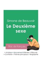 Couverture du livre « Réussir son Bac de français 2023 : Analyse du tome 1 du Deuxième sexe de Simone de Beauvoir » de Simone De Beauvoir aux éditions Bac De Francais