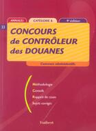 Couverture du livre « Concours De Controleur Des Douanes » de Juhel aux éditions Vuibert