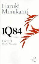Couverture du livre « 1Q84 Tome 3 : octobre-décembre » de Haruki Murakami aux éditions Belfond