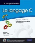 Couverture du livre « Le langage C » de Peater Aitken et Bradley L Jones aux éditions Informatique Professionnelle