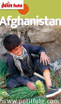 Couverture du livre « Country guide : Afghanistan (édition 2008) » de Collectif Petit Fute aux éditions Le Petit Fute