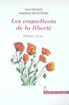 Couverture du livre « Les Coquelicots De La Liberte » de Yvon Sallaud aux éditions Societe Des Ecrivains