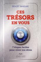 Couverture du livre « Ces trésors en vous » de Benoit Tanguay aux éditions Quebec Livres