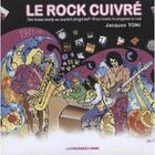 Couverture du livre « Le rock cuivré » de Jacques Toni aux éditions Presses Du Midi