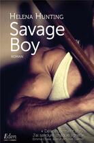 Couverture du livre « Savage boy » de Helena Hunting aux éditions City
