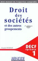 Couverture du livre « Droit Des Societes - Decf N 1 » de Claude Penhoat aux éditions Aengde