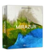 Couverture du livre « Mirazur » de Mauro Colagreco et Eduardo Torres aux éditions Alain Ducasse