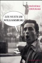 Couverture du livre « Les nuits de Williamsburg » de Frederic Chouraki aux éditions Le Dilettante