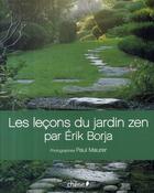 Couverture du livre « Les leçons du jardin zen » de Borja-E+Maurer-P aux éditions Chene