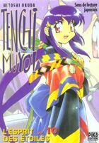 Couverture du livre « Tenchi Muyo, l'esprit des étoiles t.10 » de Hitoshi Okuda aux éditions Pika