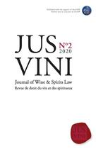 Couverture du livre « Jus vini journal of wine et spirits law - n 2/2020 - revue de droit du vin et des spiritueux » de Georgopoulos T. aux éditions Mare & Martin