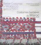 Couverture du livre « Costumes berbères du Maroc ; décors traditionnels » de Marie-Rose Rabate et Frieda Sorber aux éditions Acr
