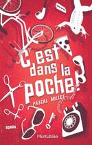 Couverture du livre « C'est dans la poche ! » de Pascal Millet aux éditions Editions Hurtubise