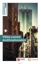 Couverture du livre « Passerelle n 20 villes contre multinationales - printemps 2020 » de  aux éditions Ritimo