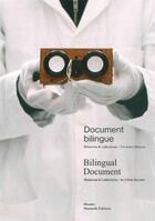 Couverture du livre « Document bilingue ; réserves et collections, un autre Musem » de Erik Bullot et Sabrina Grassi aux éditions Manuella